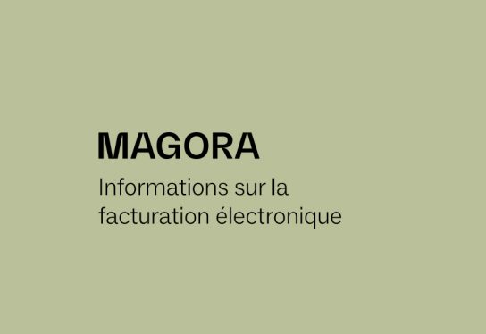 Le Groupe MAGORA informe ses partenaires sur la facturation électronique